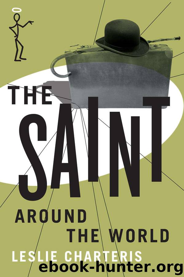 The Saint Around the World (The Saint Series) by Charteris Leslie