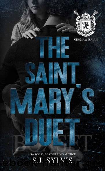 The Saint Mary's Duet Box Set (Gemma & Isaiah's Complete Story): A Dark Boarding School Romance (St. Mary's) by SJ Sylvis
