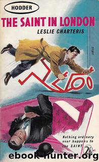 The Saint in London by Leslie Charteris