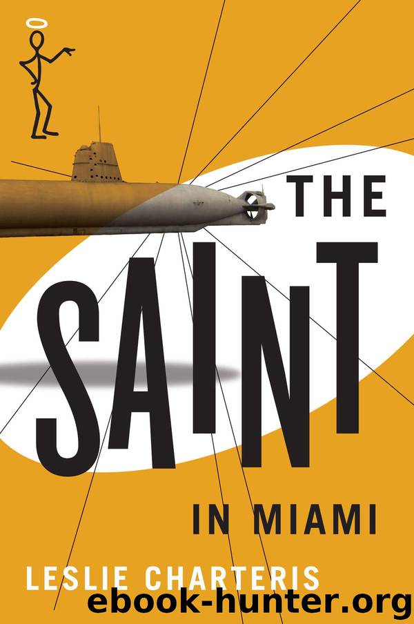 The Saint in Miami (The Saint Series) by Charteris Leslie