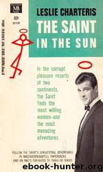 The Saint in the Sun (36) by Leslie Charteris