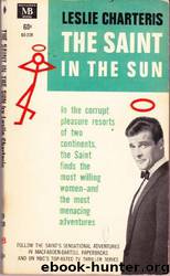 The Saint in the Sun by Leslie Charteris