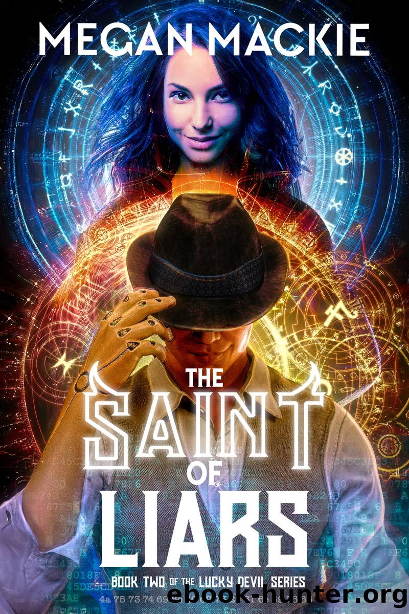 The Saint of Liars by Megan Mackie