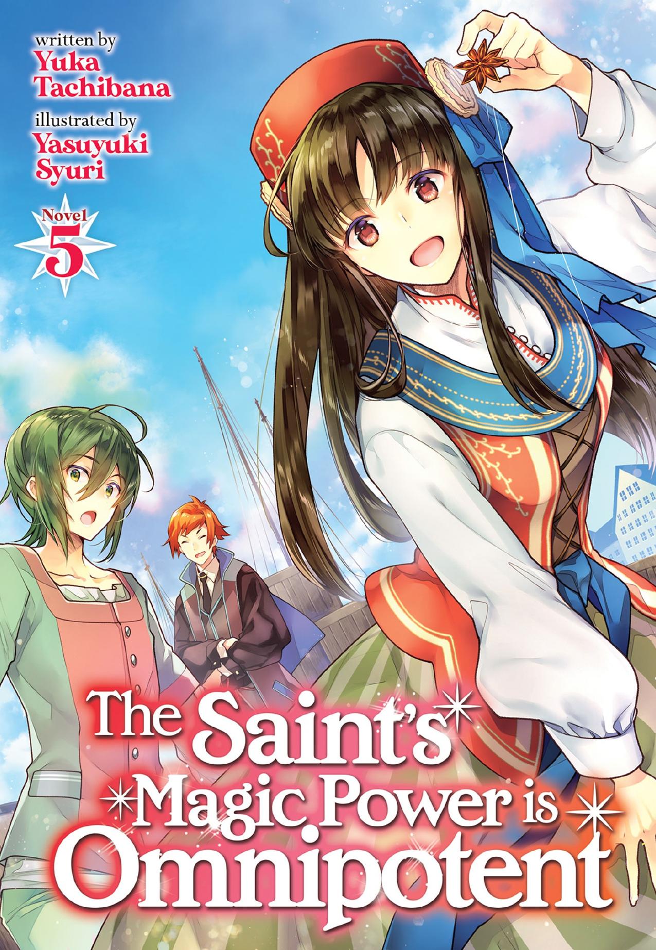 The Saintâs Magic Power is Omnipotent Vol. 5 by Yuka Tachibana