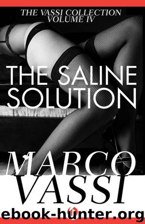 The Saline Solution by Marco Vassi
