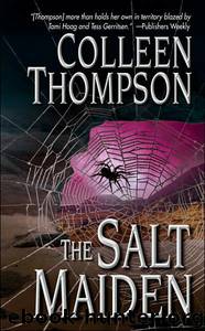The Salt Maiden by Colleen Thompson