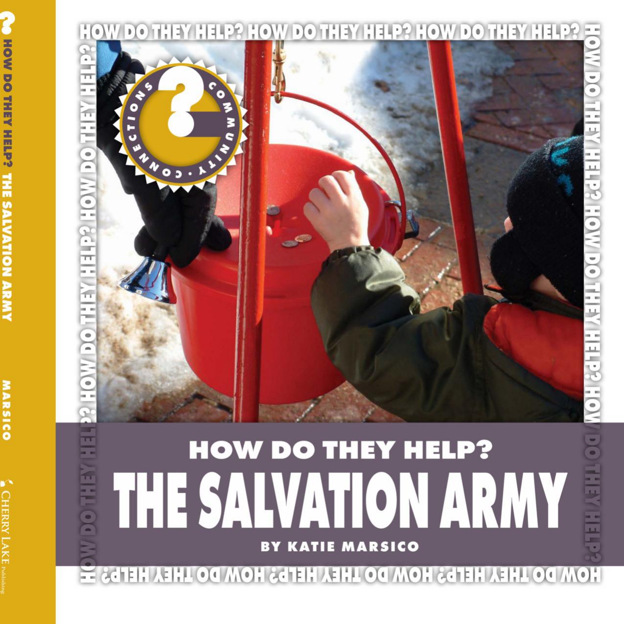 The Salvation Army: How do They Help by Katie Marsico