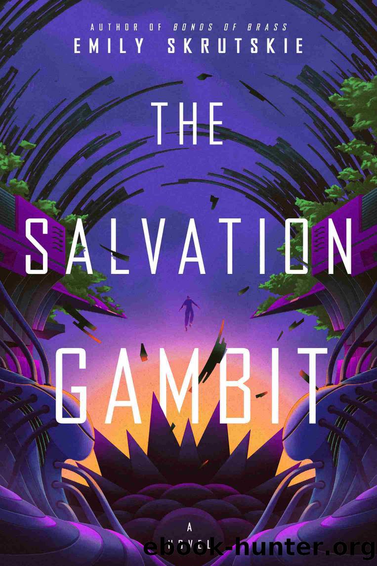 The Salvation Gambit by Emily Skrutskie