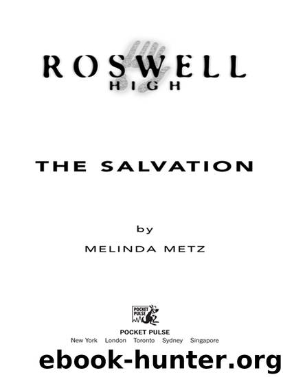The Salvation by Melinda Metz