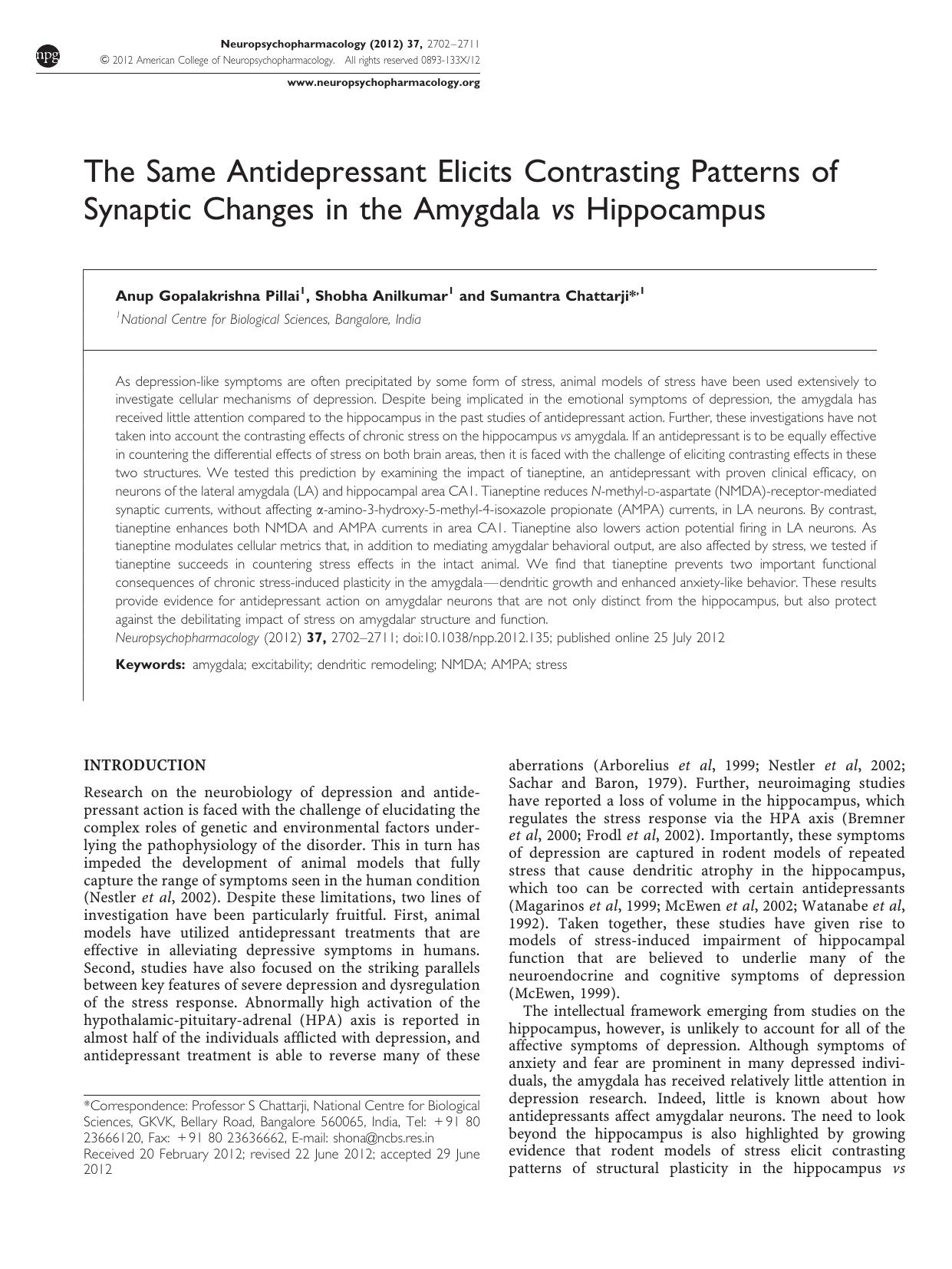 The Same Antidepressant Elicits Contrasting Patterns of Synaptic Changes in the Amygdala vs Hippocampus by Anup Gopalakrishna Pillai & Shobha Anilkumar & Sumantra Chattarji &