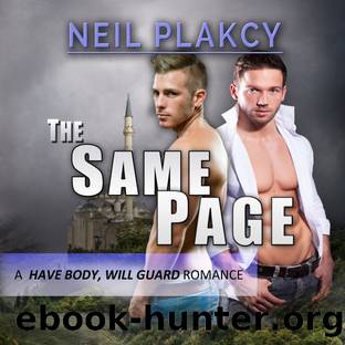 The Same Page: Have Body, Will Guard by Neil Plakcy & Stan Jenson