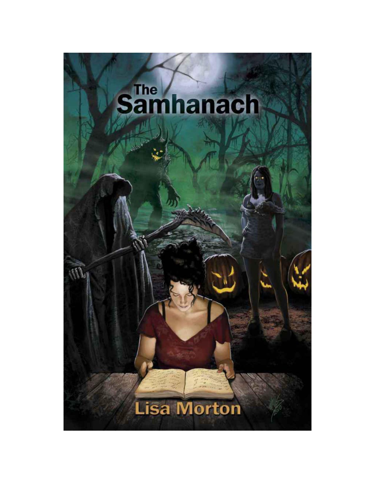 The Samhanach (Bad Moon Books Annual Halloween Novella) by Lisa Morton
