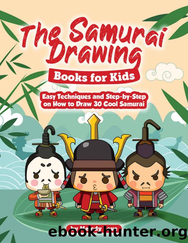 The Samurai Drawing Books for Kids by Love Melody