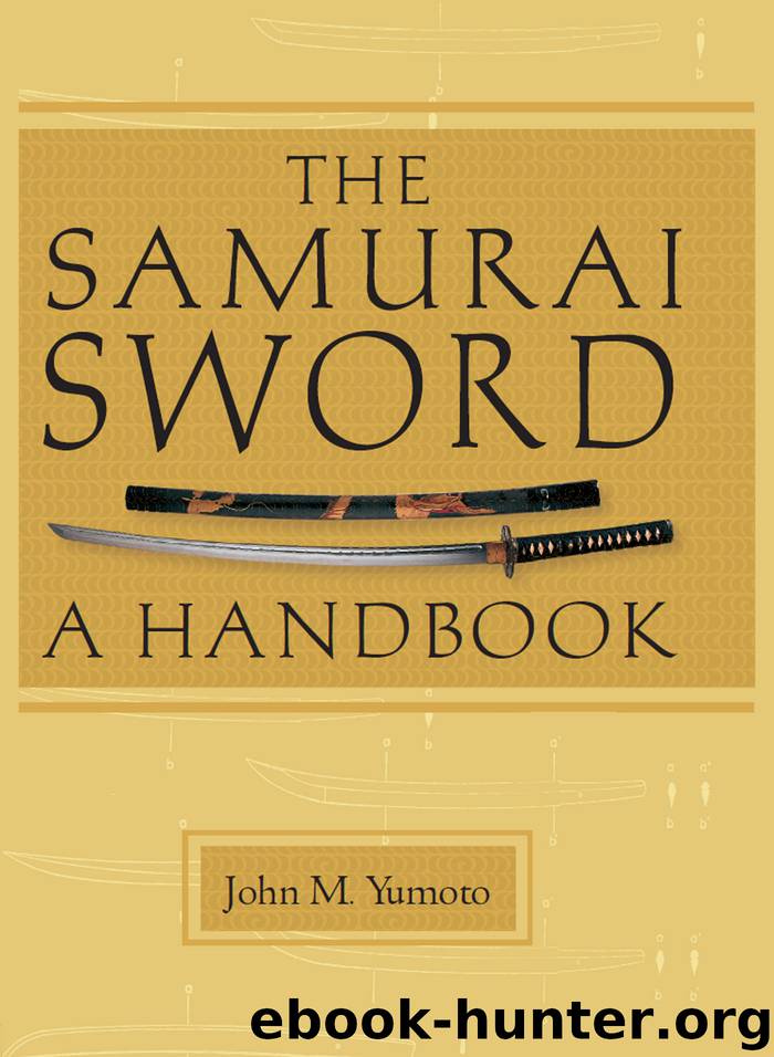 The Samurai Sword by John M. Yumoto