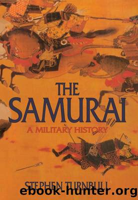 The Samurai by Turnbull Stephen;