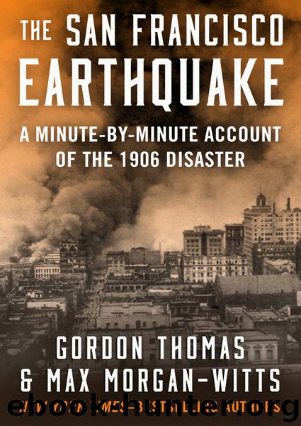 The San Francisco Earthquake by Gordon Thomas