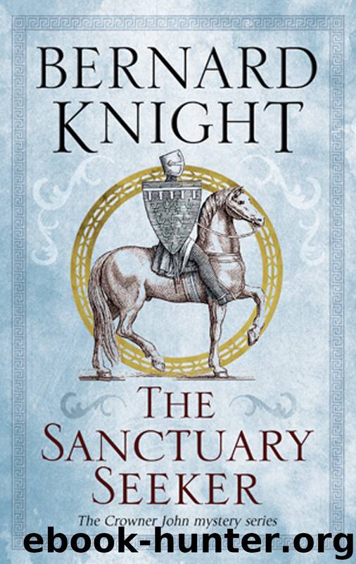 The Sanctuary Seeker by Bernard Knight