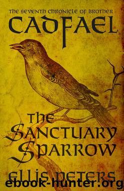 The Sanctuary Sparrow by Ellis Peters