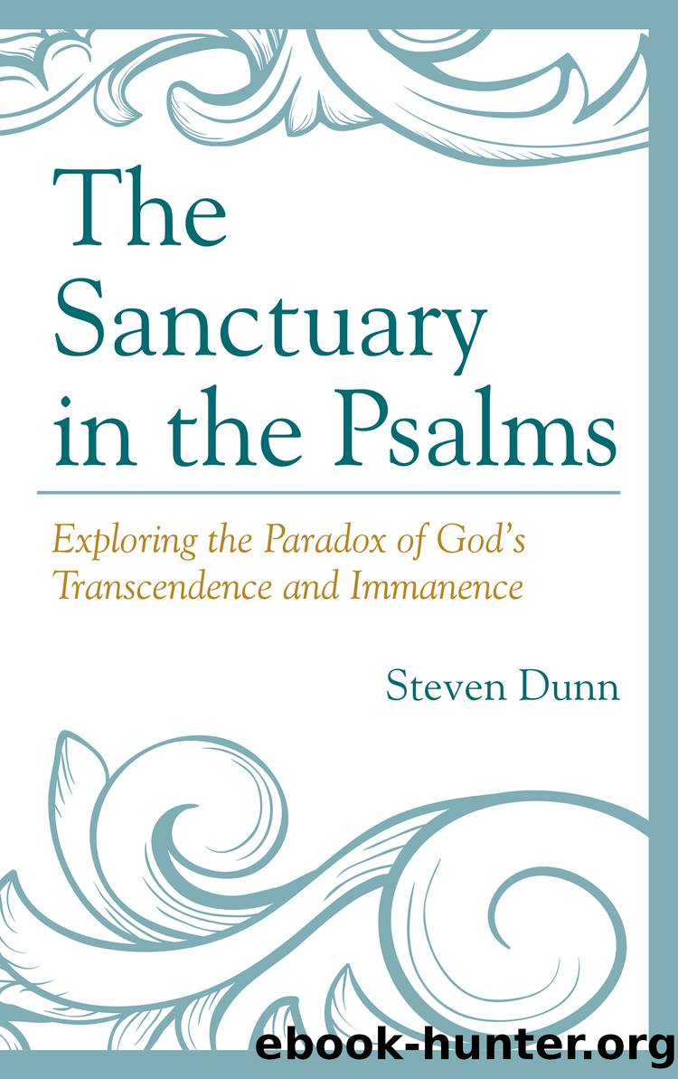 The Sanctuary in the Psalms by Dunn Steven;