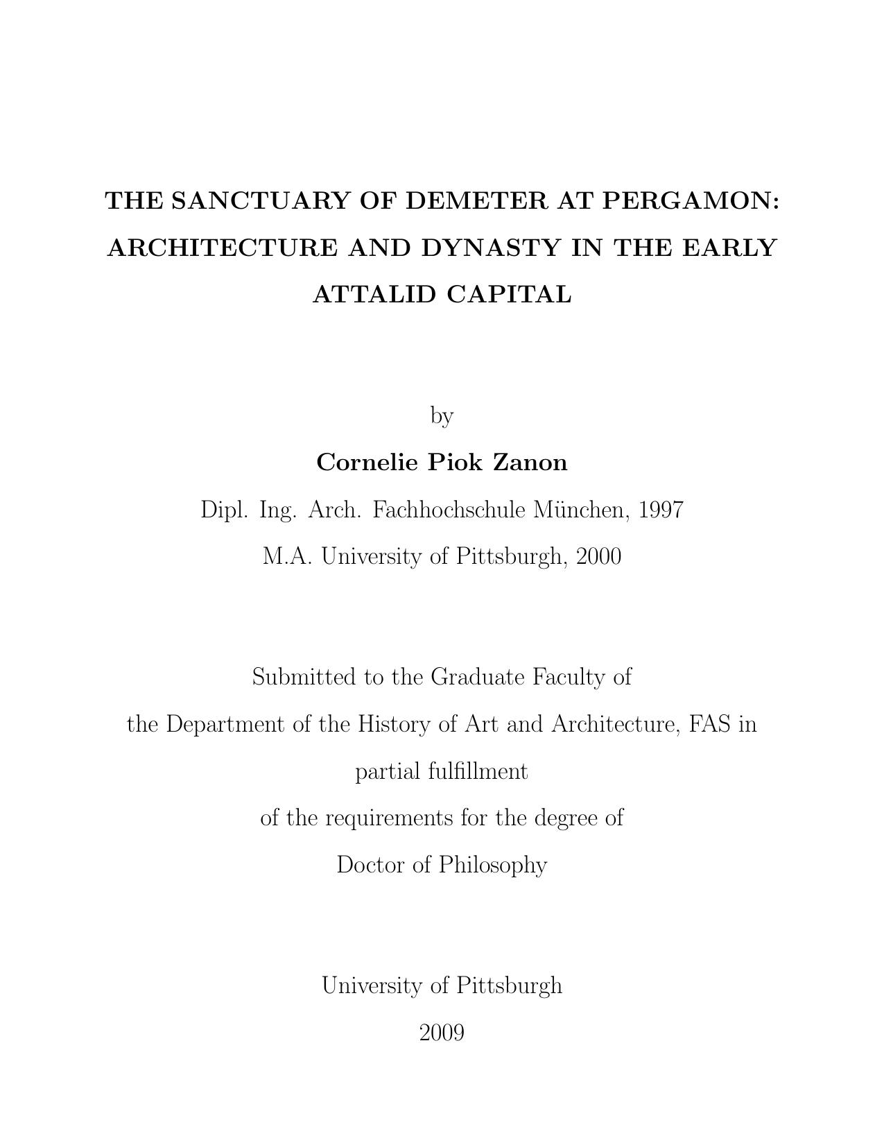 The Sanctuary of Demeter at Pergamon: Architecture and Dynasty in the Early Attalid Capital by Piok Zanon