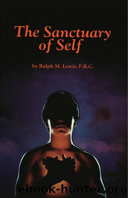 The Sanctuary of Self by Ralph M. Lewis