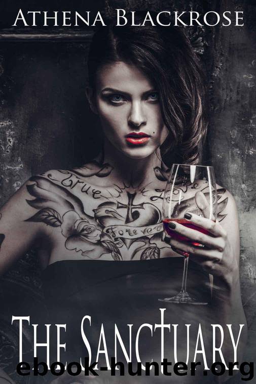 The Sanctuary: The Vampire's Secret by Athena Blackrose