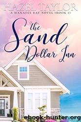 The Sand Dollar Inn by Hazel Taylor