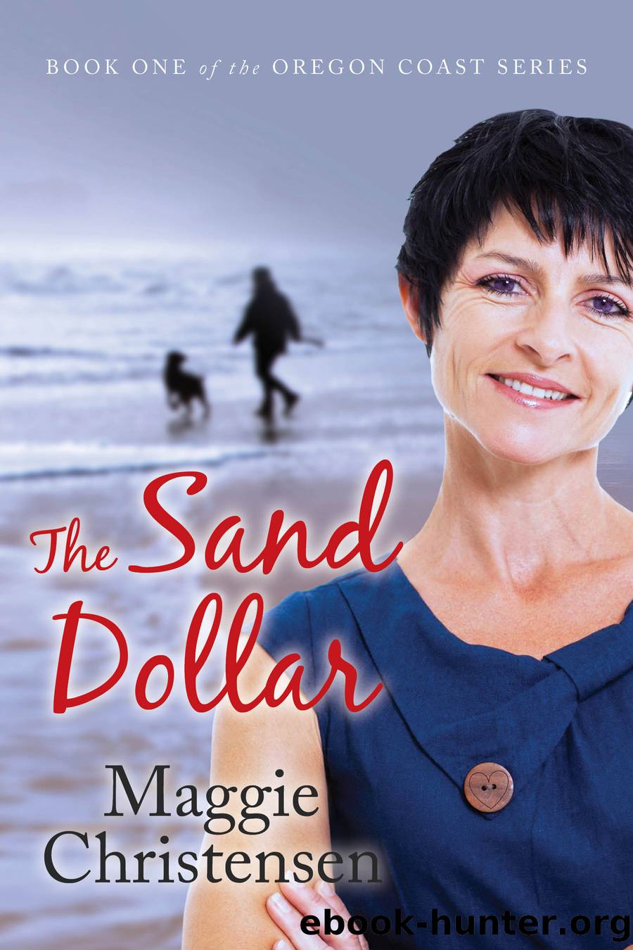 The Sand Dollar by Maggie Christensen