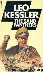 The Sand Panthers by Leo Kessler