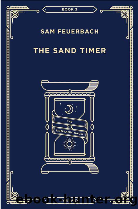 The Sand Timer by Sam Feuerbach