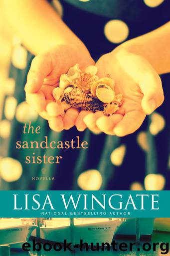 The Sandcastle Sister by Lisa Wingate