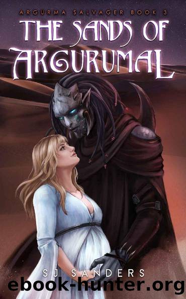 The Sands of Argurumal (Argurma Salvager Book 3) by S.J. Sanders