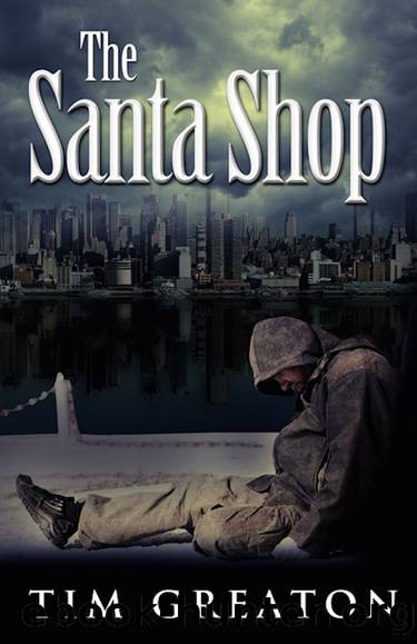 The Santa Shop (The Samaritans Conspiracy Book 1) by Tim Greaton