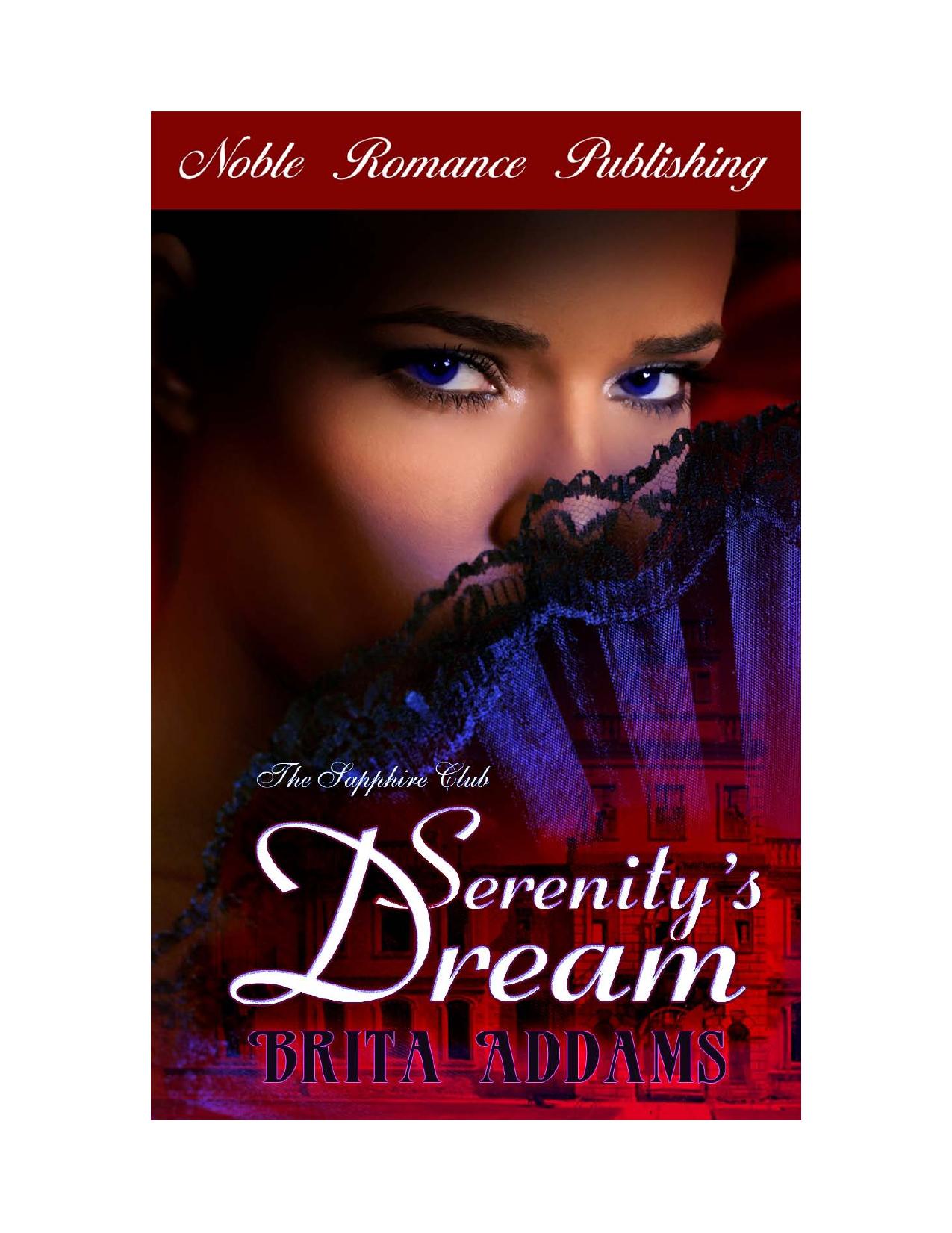 The Sapphire Club: Serenity's Dream by Brita Addams
