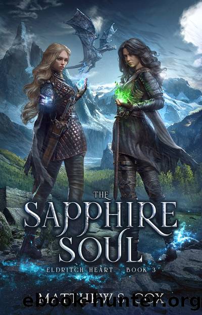 The Sapphire Soul by Matthew S. Cox