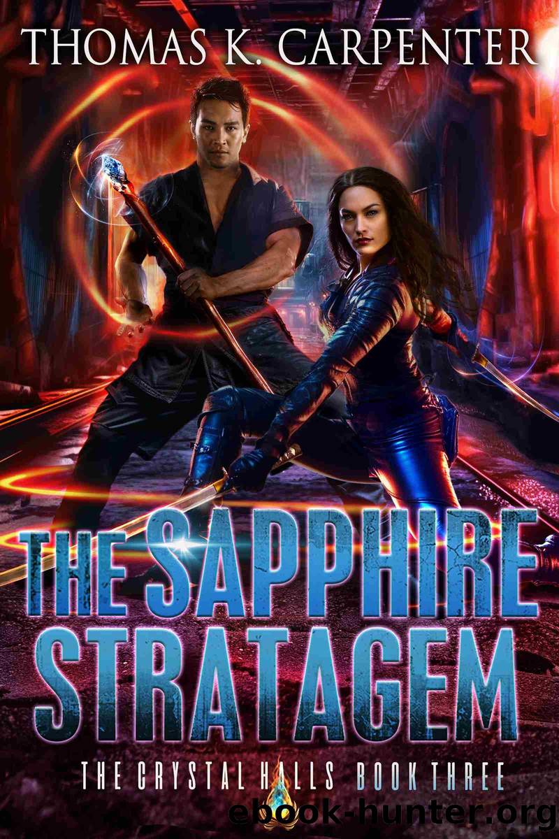 The Sapphire Stratagem by Thomas K. Carpenter