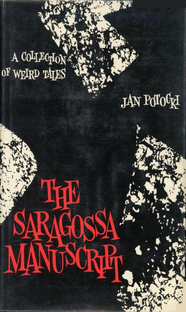 The Saragossa Manuscript (1960) by Roger Caillois (Ed.)