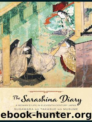 The Sarashina Diary: A Woman's Life in Eleventh-Century Japan by Takasue no Musume Sugawara no Sonja Arntzen Moriyuki Ito
