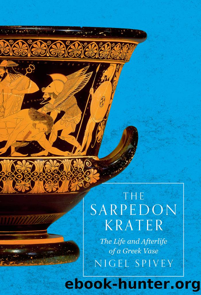 The Sarpedon Krater by Nigel Spivey