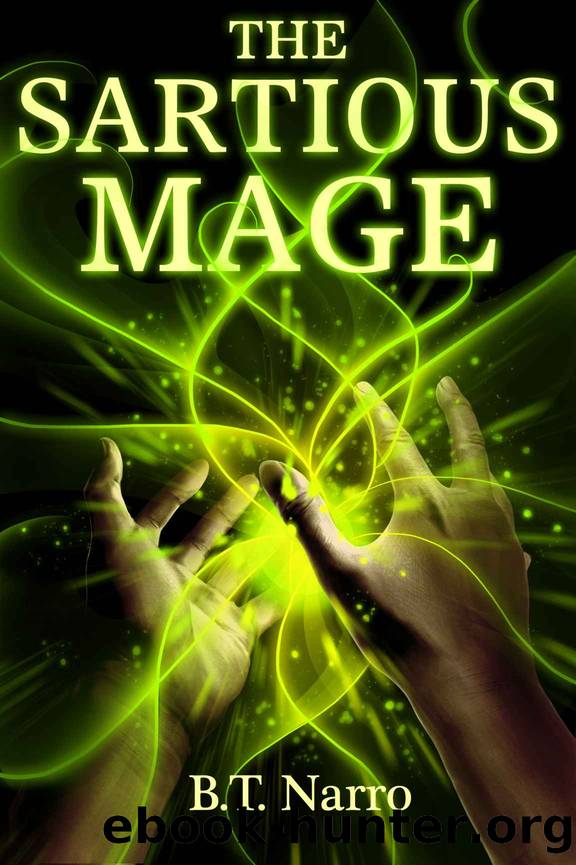 The Sartious Mage (The Rhythm of Rivalry: Book 1.5) by B.T. Narro
