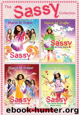 The Sassy Collection by Sharon M. Draper