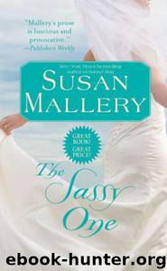 The Sassy One by Susan Mallery