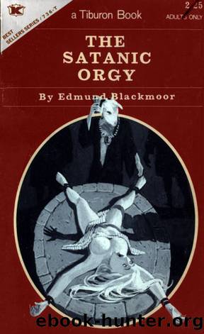 The Satanic Orgy # as Edmund Blackmoor by Gunthar James