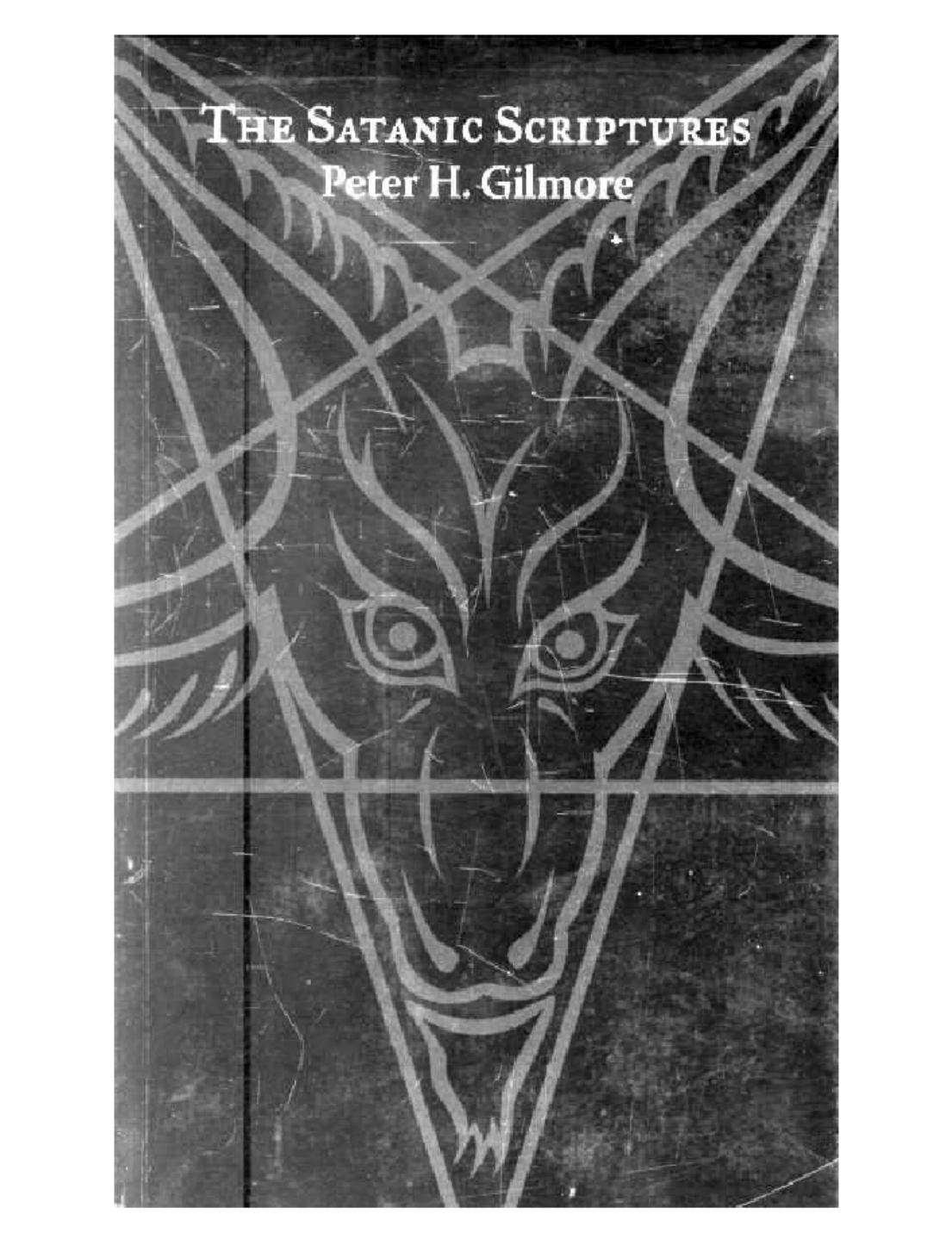 The Satanic Scriptures (Kindle Version) by Peter Howard Gilmore