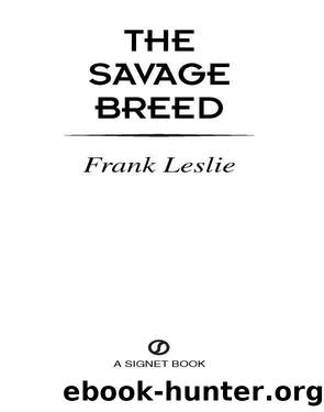 The Savage Breed by Frank Leslie