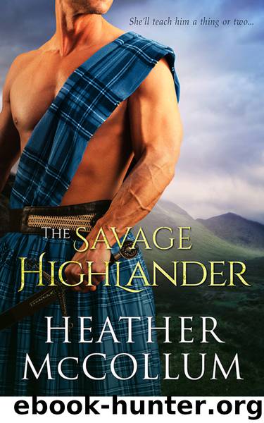 The Savage Highlander by Heather McCollum