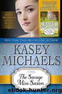 The Savage Miss Saxon by Kasey Michaels