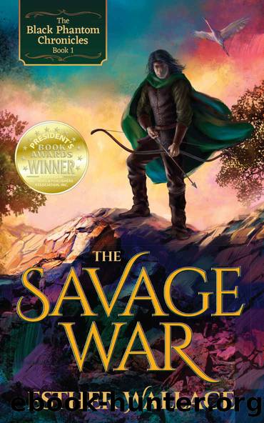 The Savage War by Esther Wallace