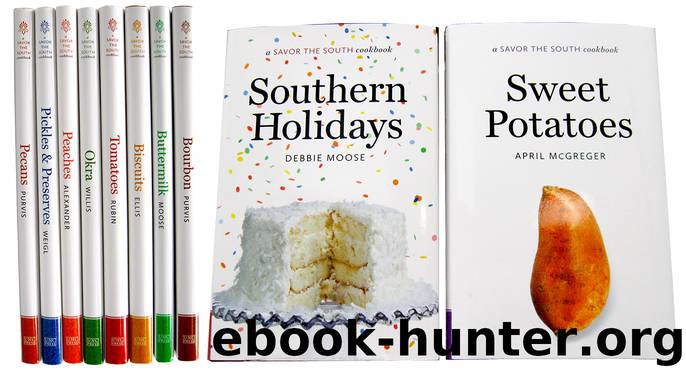 The Savor the South&#174; Cookbooks, 10 Volume Omnibus E-book by The University of North Carolina Press