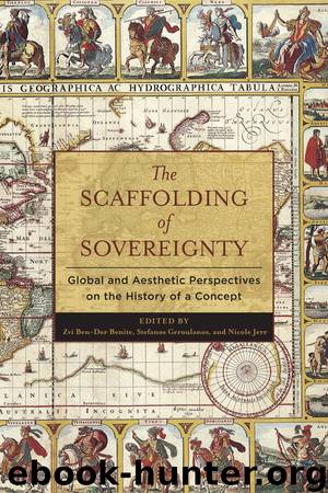 The Scaffolding of Sovereignty by Ben-Dor Benite Zvi;Geroulanos Stefanos;Jerr Nicole;